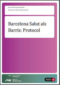 Barcelona Salut als Barris: Protocol / Agència de Salut Pública (Barcelona)