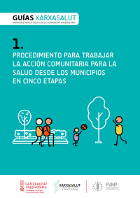  Procedimiento para trabajar la acción comunitaria para la salud desde los municipios en cinco etapas / Generalitat Valenciana